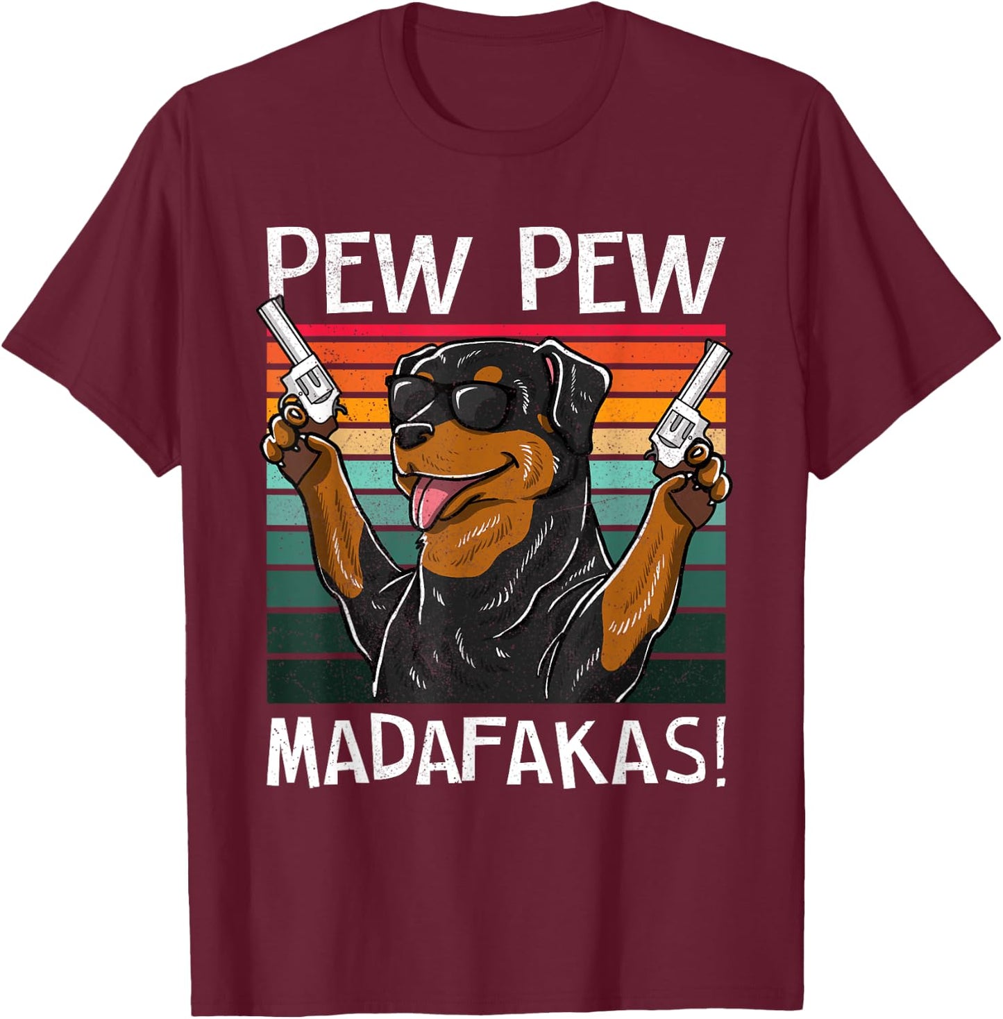 Rottweiler Pew Dog Vintage Retro Sunset Dogs Guns Nerd Women T-Shirt - T-Shirt | Maroon