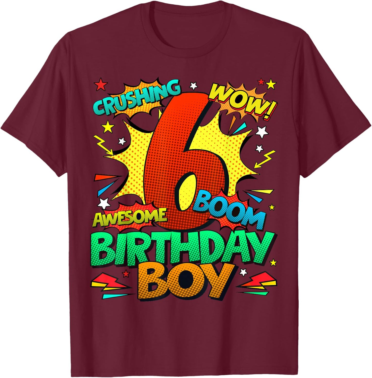 6th Birthday Kids Comic Style Kids Boys 6 Year Old Gifts T-Shirt - T-Shirt | Maroon