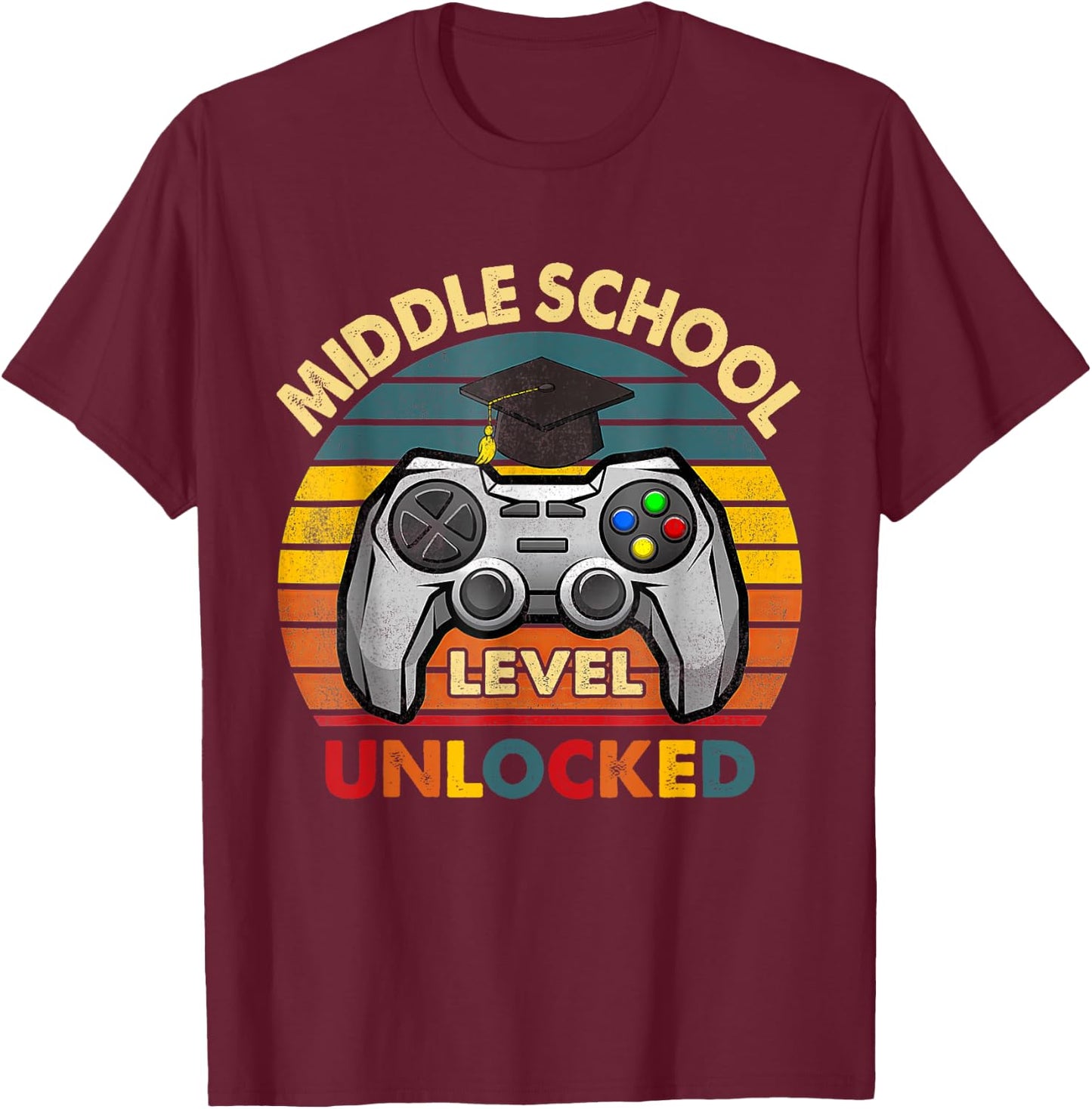 MIDDLE SCHOOL Level UNLOCKED happy First day of MIDDLE T-Shirt - T-Shirt | Maroon