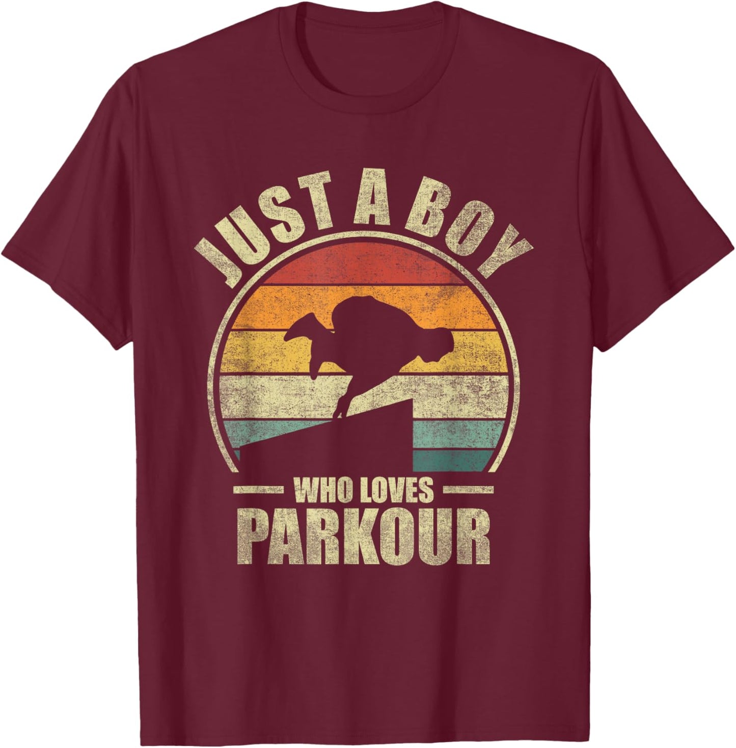 Just A Boy Who Loves Parkour. Free Running Parkour T-Shirt - T-Shirt | Maroon