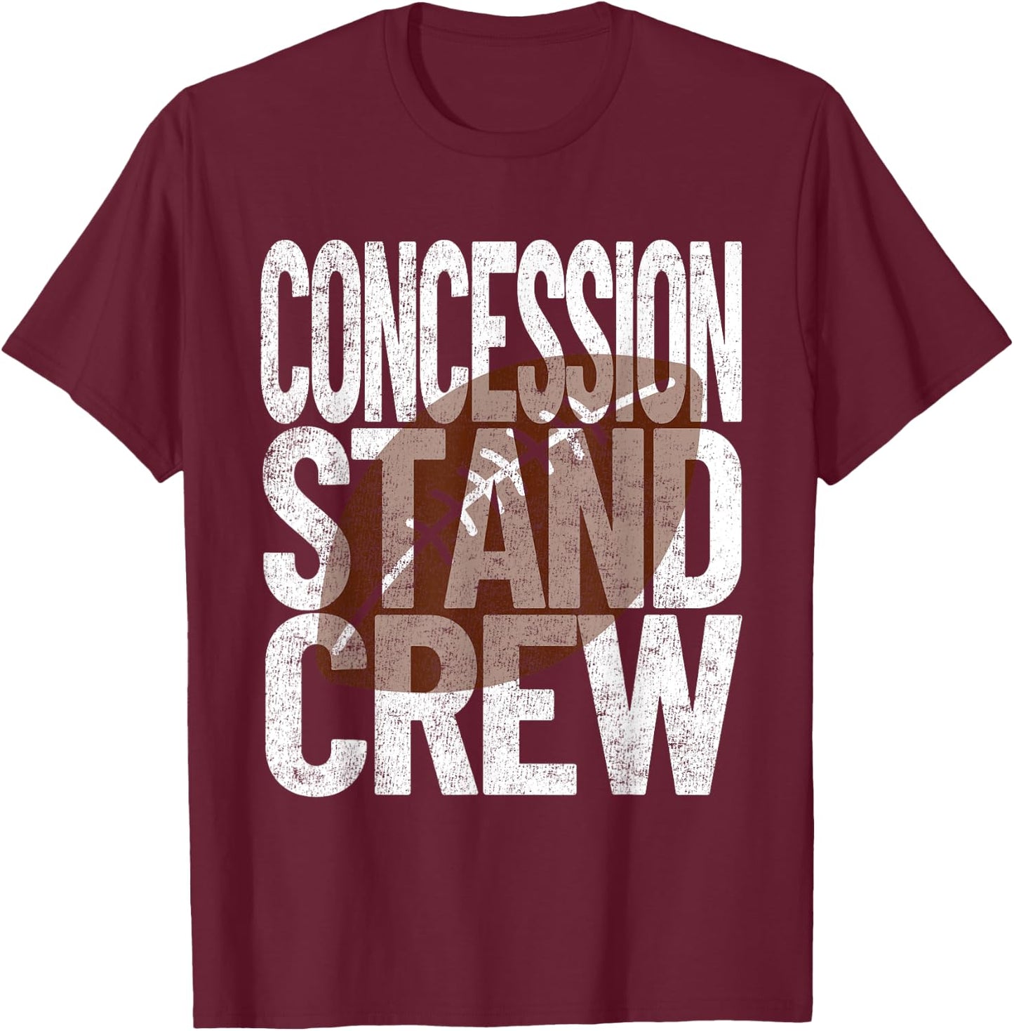 Concession Stand Crew - Football Game Food T-Shirt - T-Shirt | Maroon
