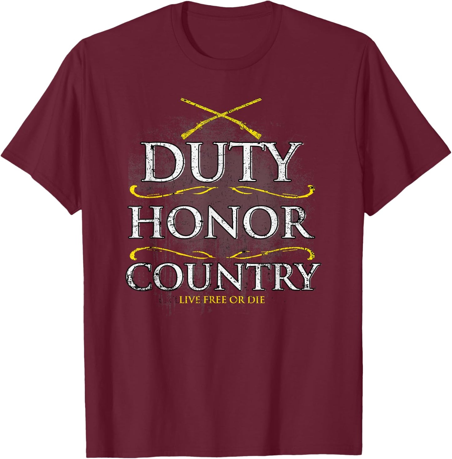 Duty Honor Country Live Free or Die T-Shirt - T-Shirt | Maroon