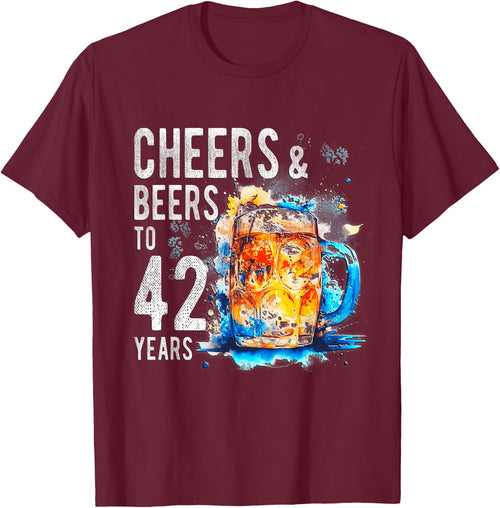 Cheers And Beers To 42 Years Funny Happy 42nd Birthday Shirt