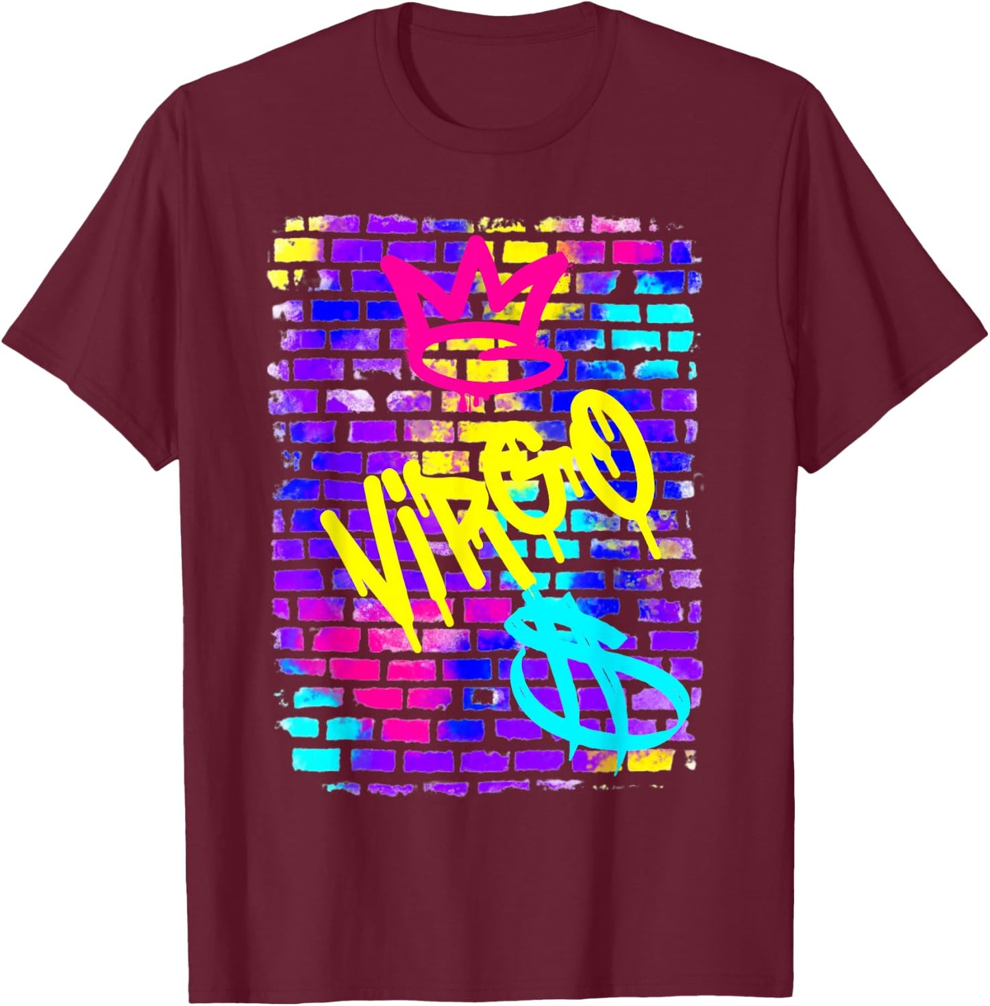 Virgo Birthday Zodiac Retro 90s Graffiti Sign Trendy Rad T-Shirt - T-Shirt | Maroon