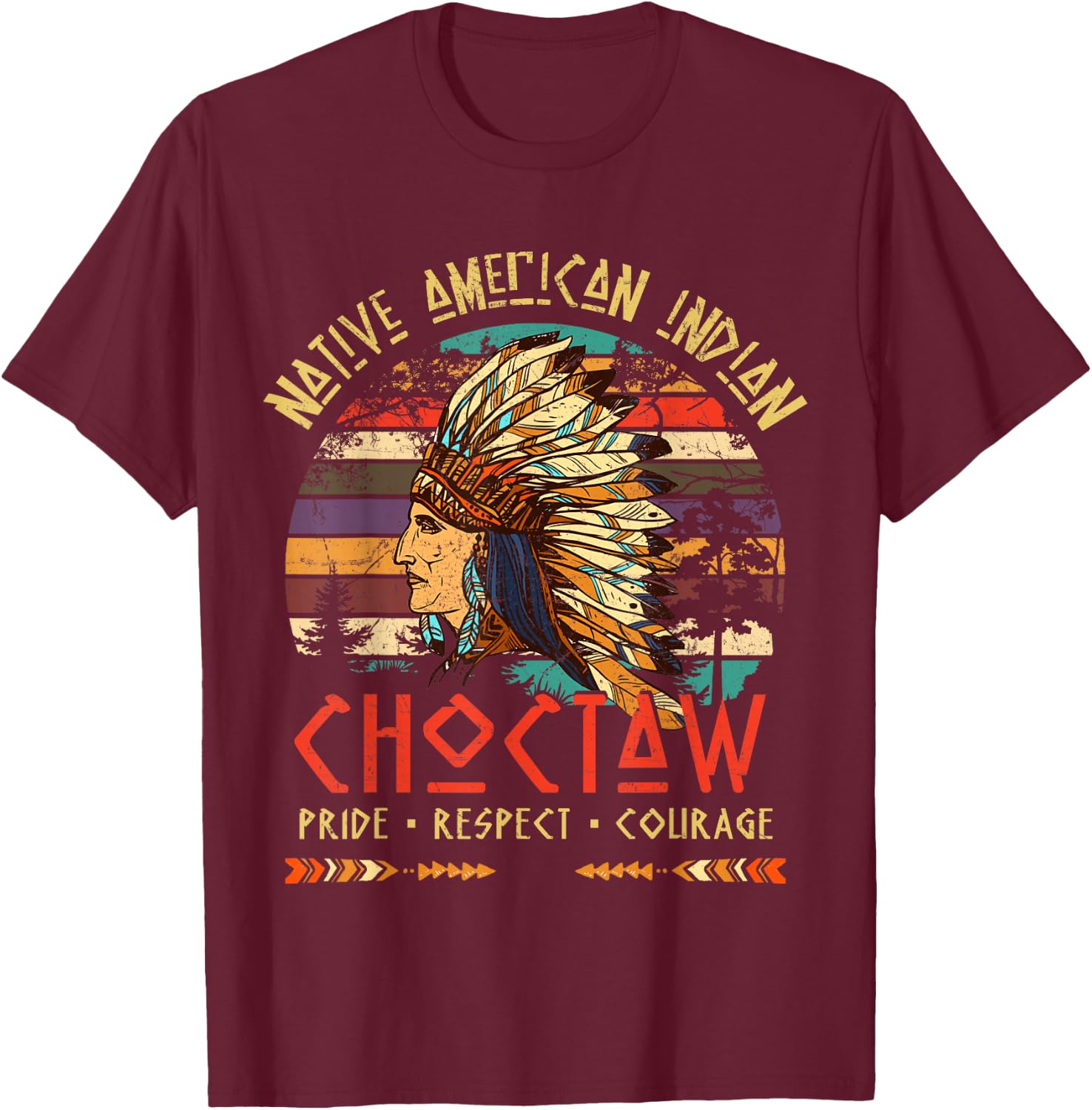Choctaw Native American Indian Pride Indigenous Tribe T-Shirt - T-Shirt | Maroon