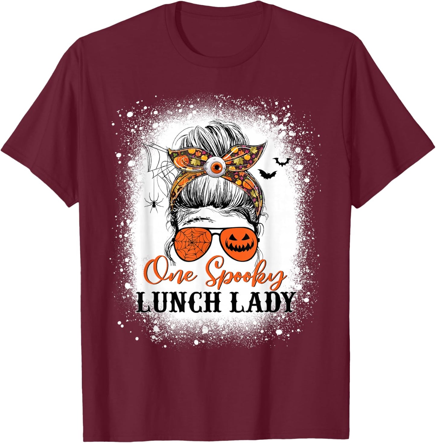 One Spooky Lunch Lady Halloween Fall Messy Bun Sunglasses T-Shirt - T-Shirt | Maroon