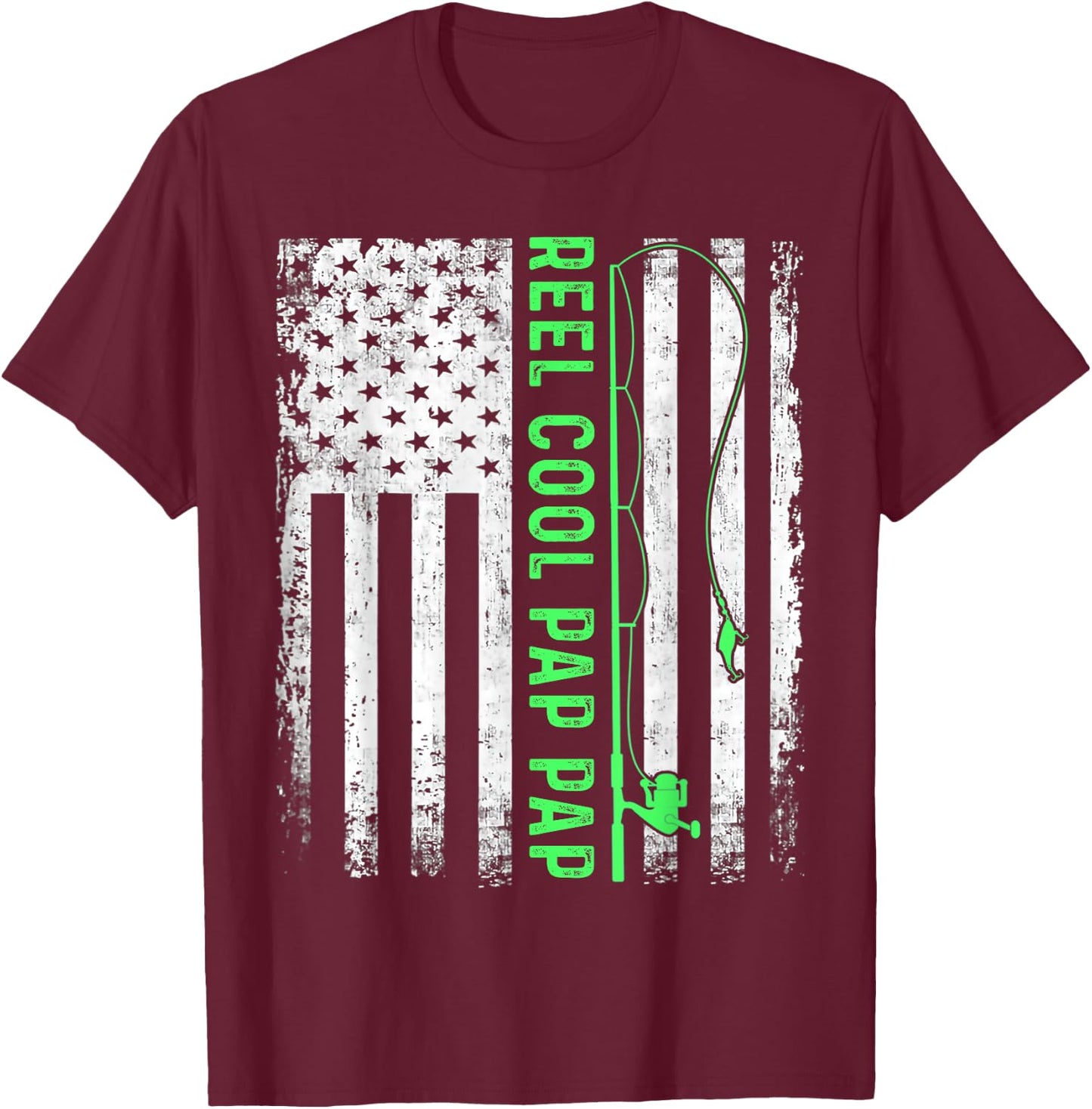 Reel Cool Pap Pap American Flag Funny Pap Pap Fisherman T-Shirt - T-Shirt | Maroon