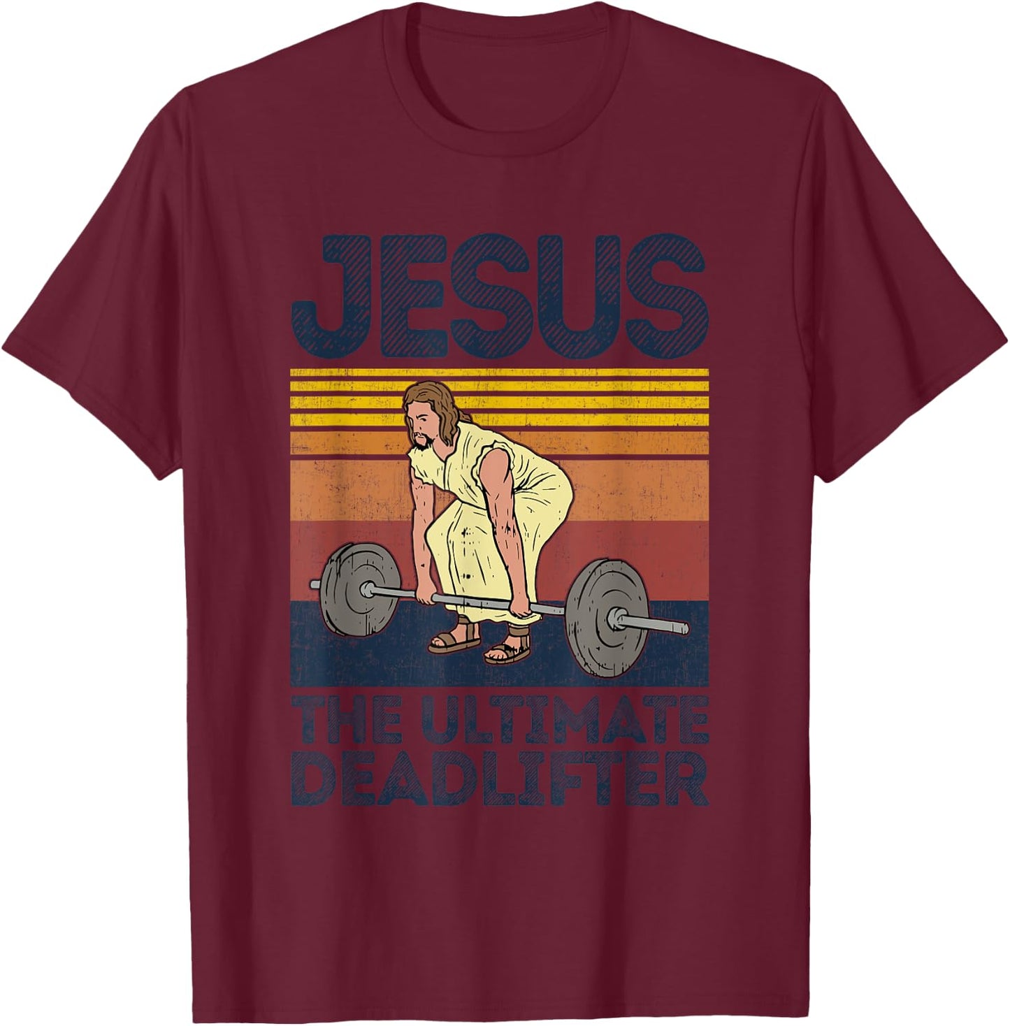 Vintage Jesus The Ultimate Deadlifter Funny Christian Gym T-Shirt - T-Shirt | Maroon