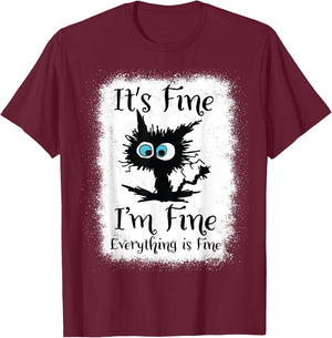 It's Fine I'm Fine Everything Is Fine Funny Black Cat Nurse T-Shirt - T-Shirt | Maroon