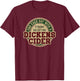 End Each Day with a Strong, Satisfying Dickens Cider T-Shirt - T-Shirt | Maroon