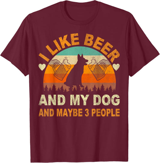 I Like Beer and My Dog And Maybe 3 People Funny Vintage Women T-Shirt - T-Shirt | Maroon
