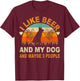 I Like Beer and My Dog And Maybe 3 People Funny Vintage Women T-Shirt - T-Shirt | Maroon