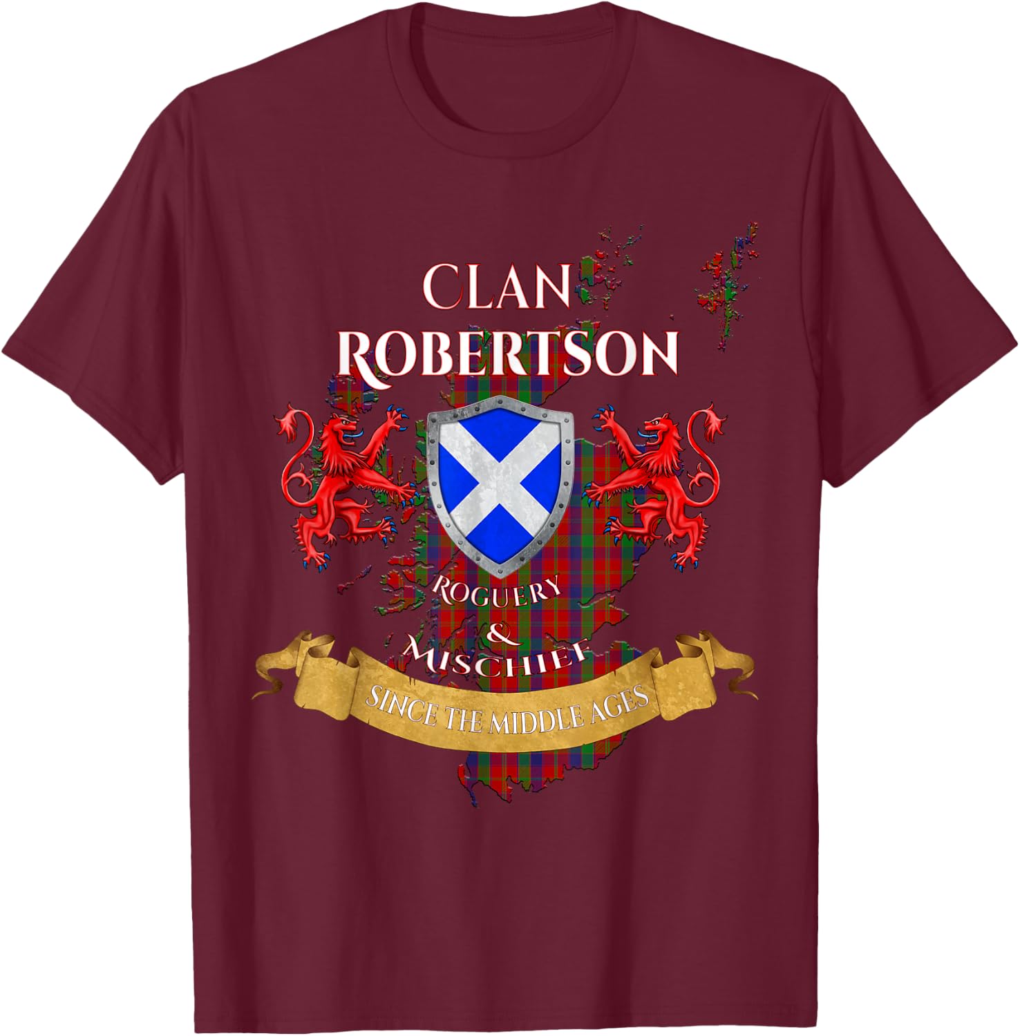 Robertson Scottish Family Clan Middle Ages Mischief T-Shirt - T-Shirt | Maroon