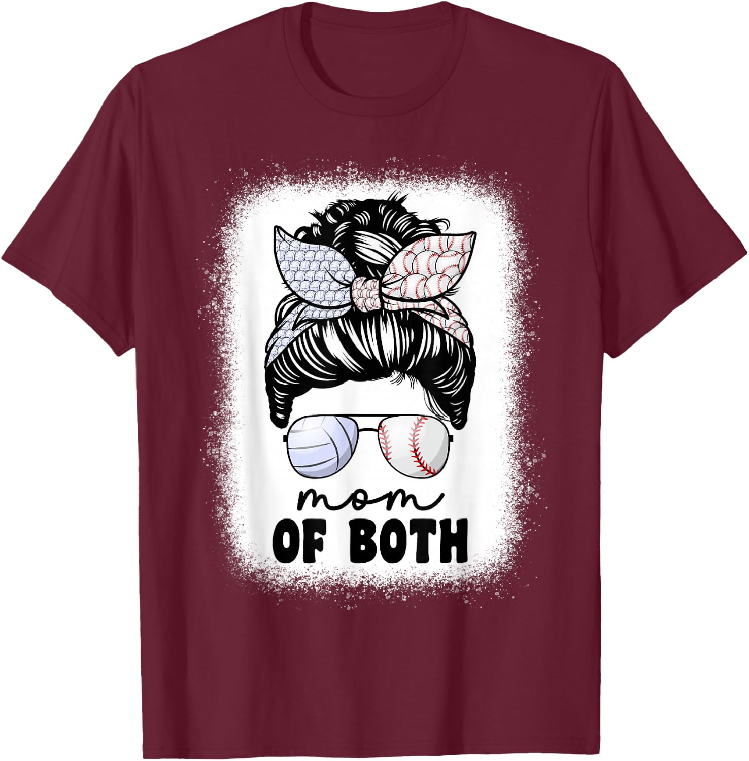 Mom Of Both Volleyball And Baseball Mom Messy Bun T-Shirt - T-Shirt | Maroon
