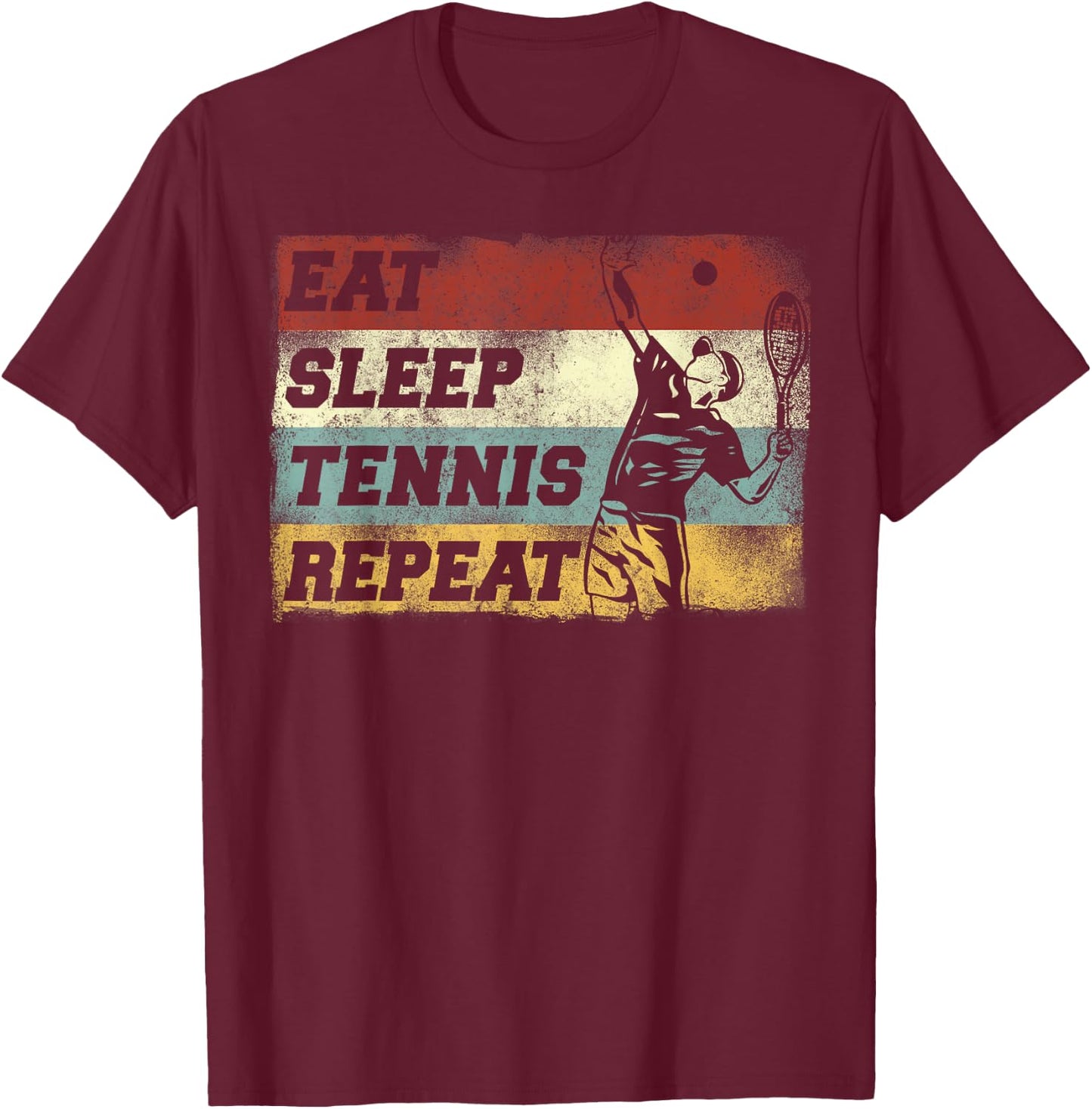 Funny Tennis Player Racket Retro Vintage Eat Sleep Tennis T-Shirt - T-Shirt | Maroon