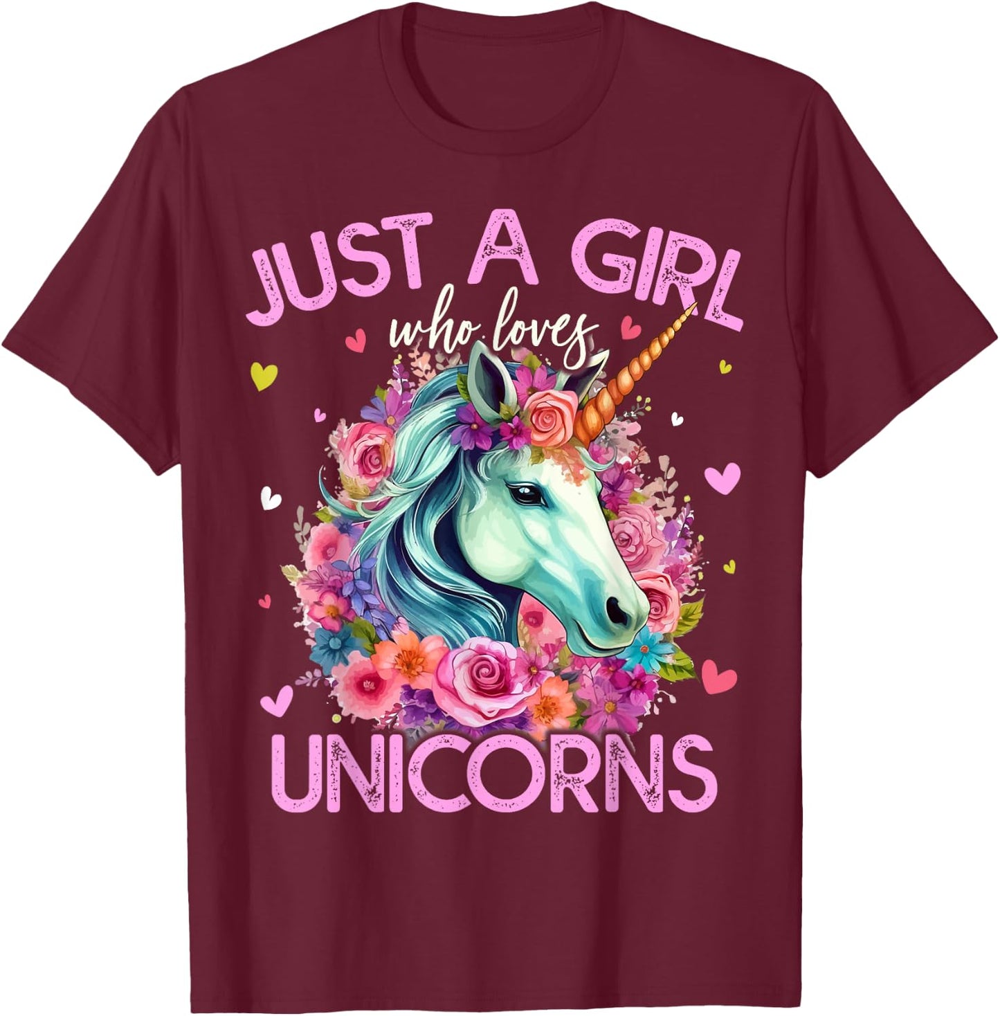 Just A Girl Who Loves Unicorns Girls T-Shirt - T-Shirt | Maroon
