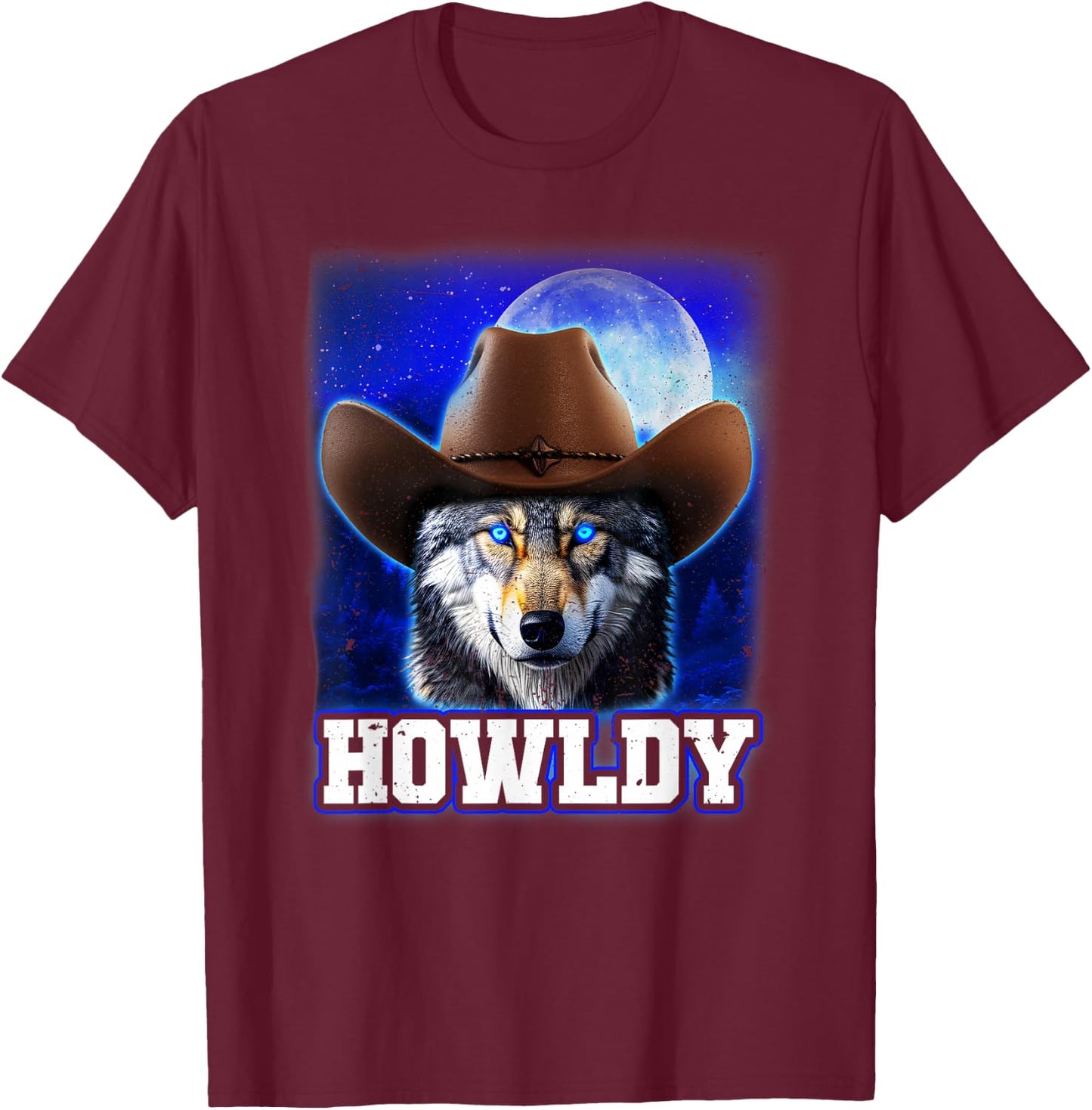 Cowboy Wolf Howldy Funny Mashup Howl Howdy T-Shirt - T-Shirt | Maroon