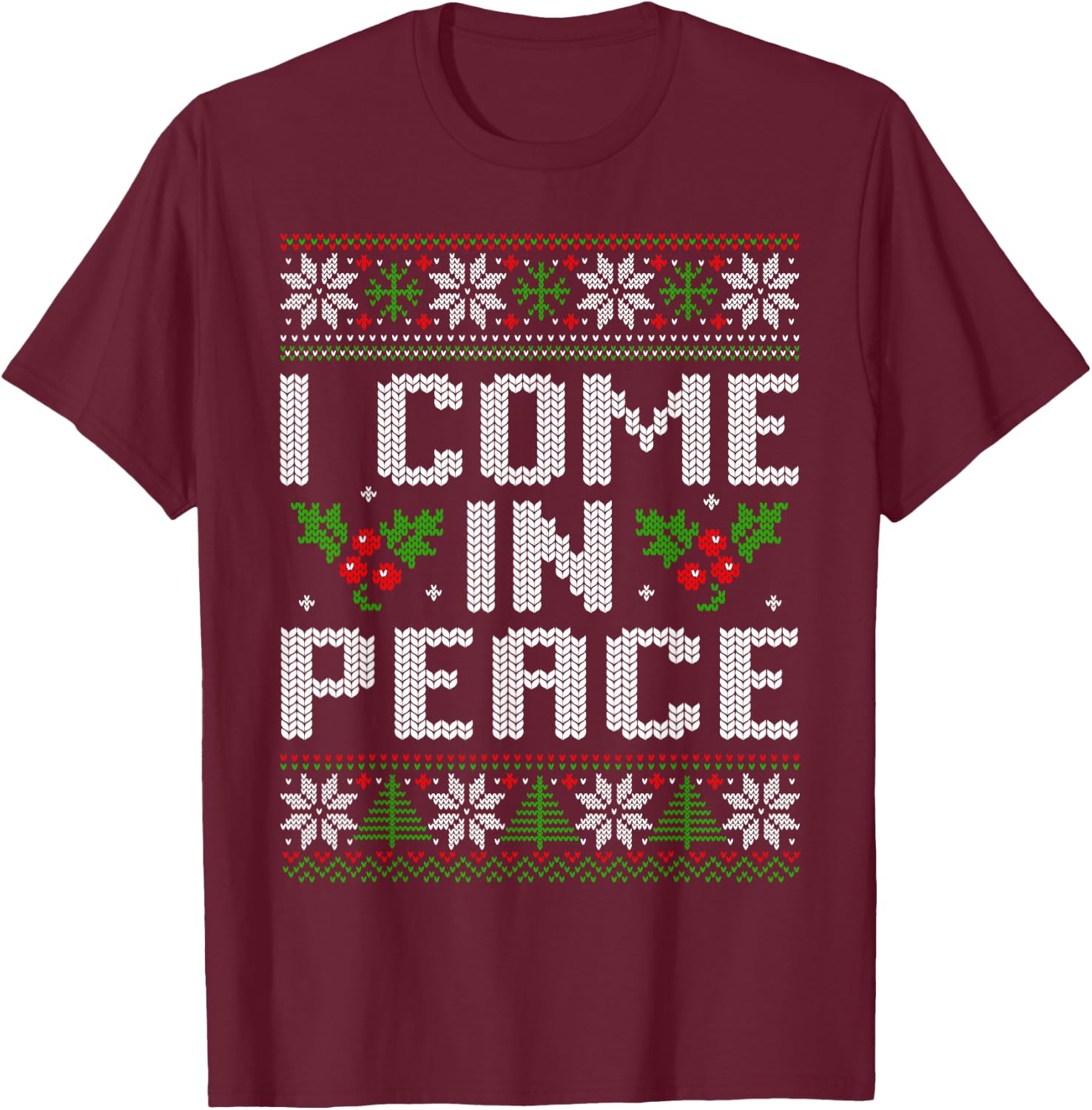 I Come in Peace Couple Matching Ugly Christmas Sweater T-Shirt - T-Shirt | Maroon