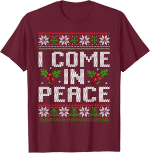 I Come in Peace Couple Matching Ugly Christmas Sweater T-Shirt - T-Shirt | Maroon