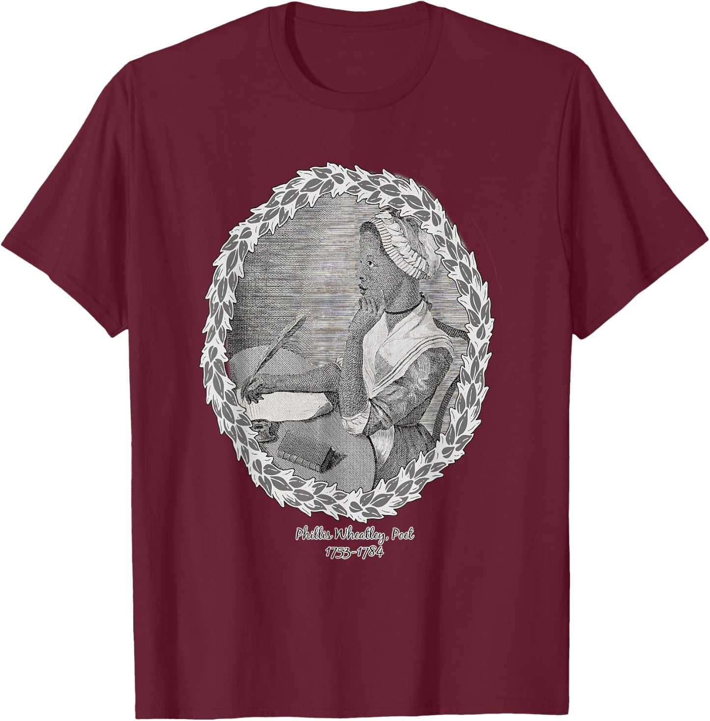 18th Century Published Poet Phillis Wheatley T-Shirt - T-Shirt | Maroon