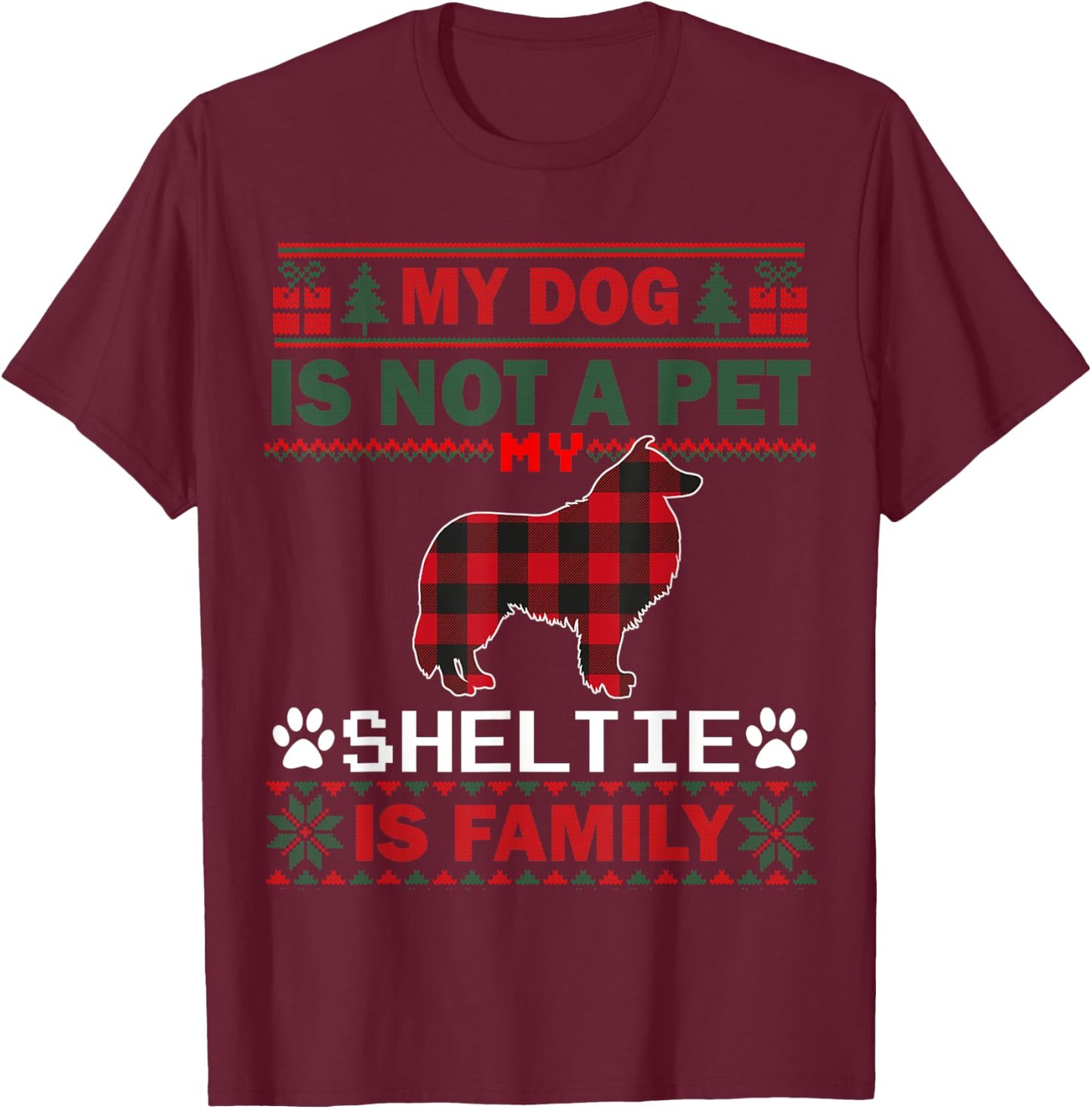 Sheltie Dog Owners Matching Pajama Family Dog Ugly Christmas T-Shirt - T-Shirt | Maroon