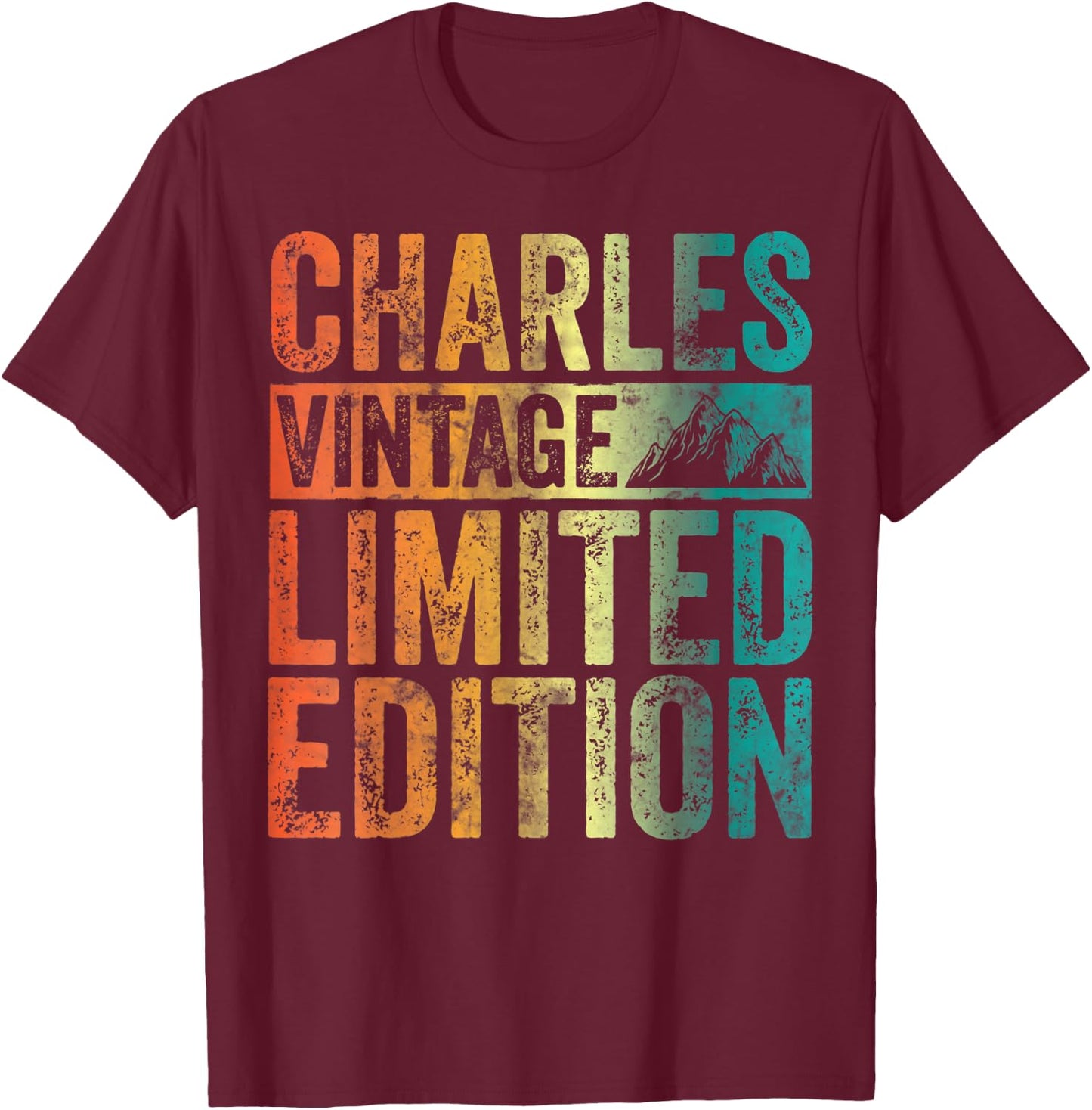 Personalized Name Shirt Charles Vintage Limited Edition T-Shirt - T-Shirt | Maroon