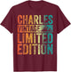 Personalized Name Shirt Charles Vintage Limited Edition T-Shirt - T-Shirt | Maroon