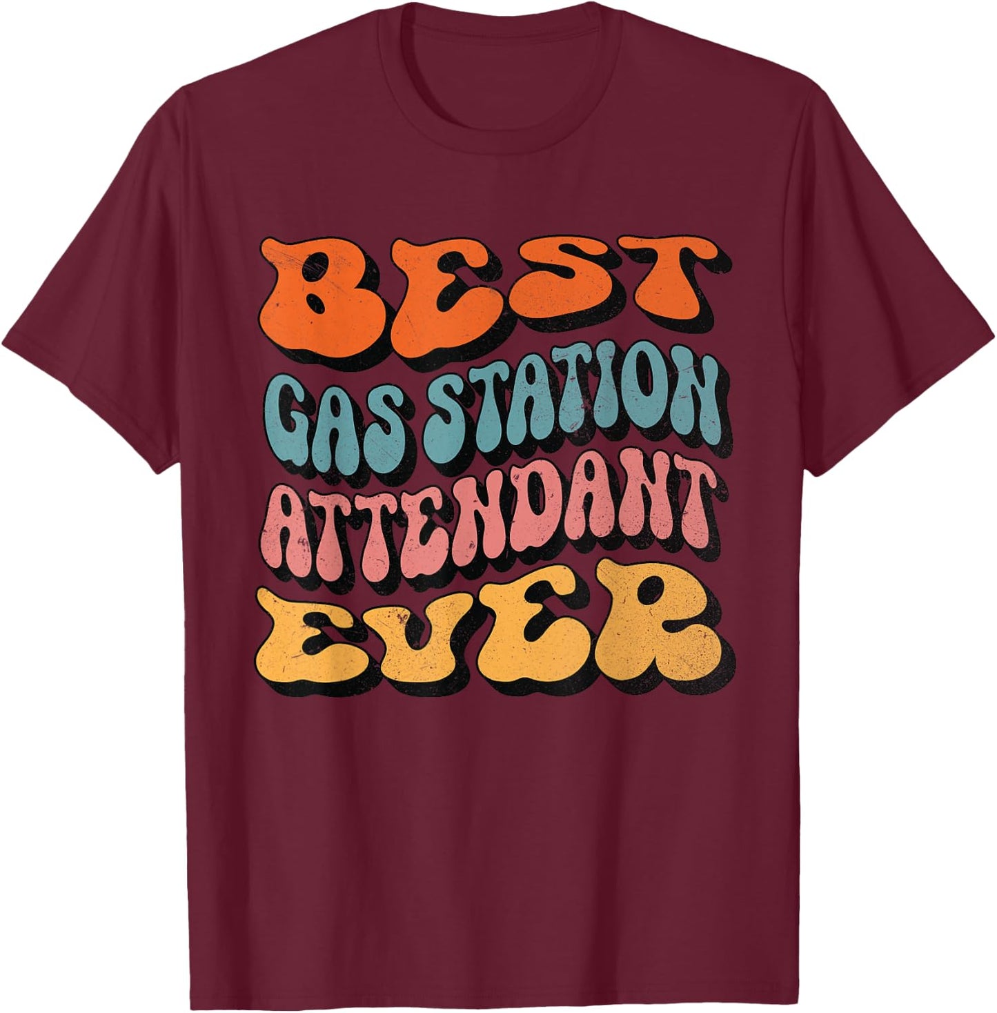 Gas Station Attendant, Retro Groovy Gas Station Attendant T-Shirt - T-Shirt | Maroon