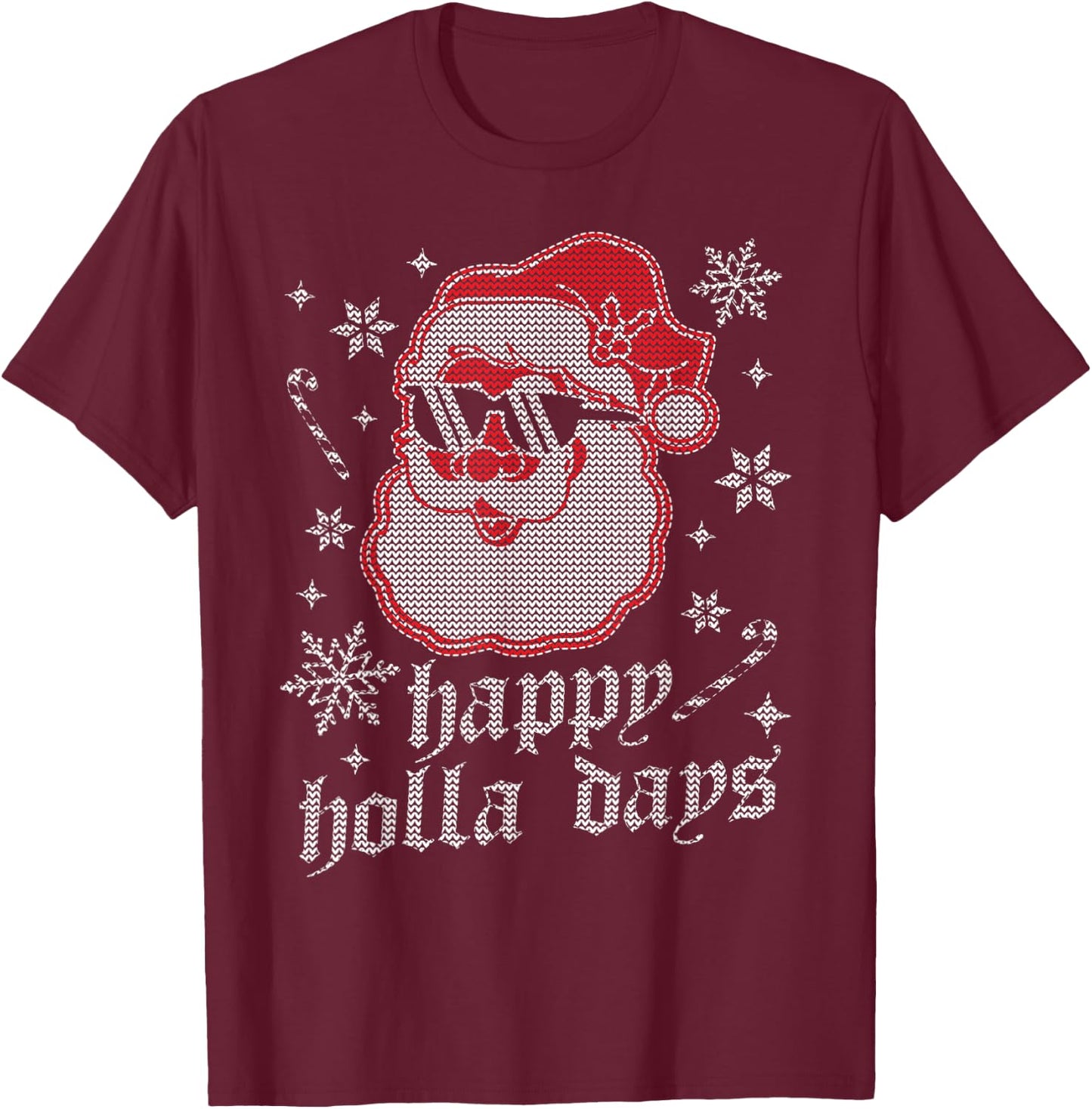 Happy Holla Days - Christmas Santa Claus - Ugly Christmas T-Shirt - T-Shirt | Maroon