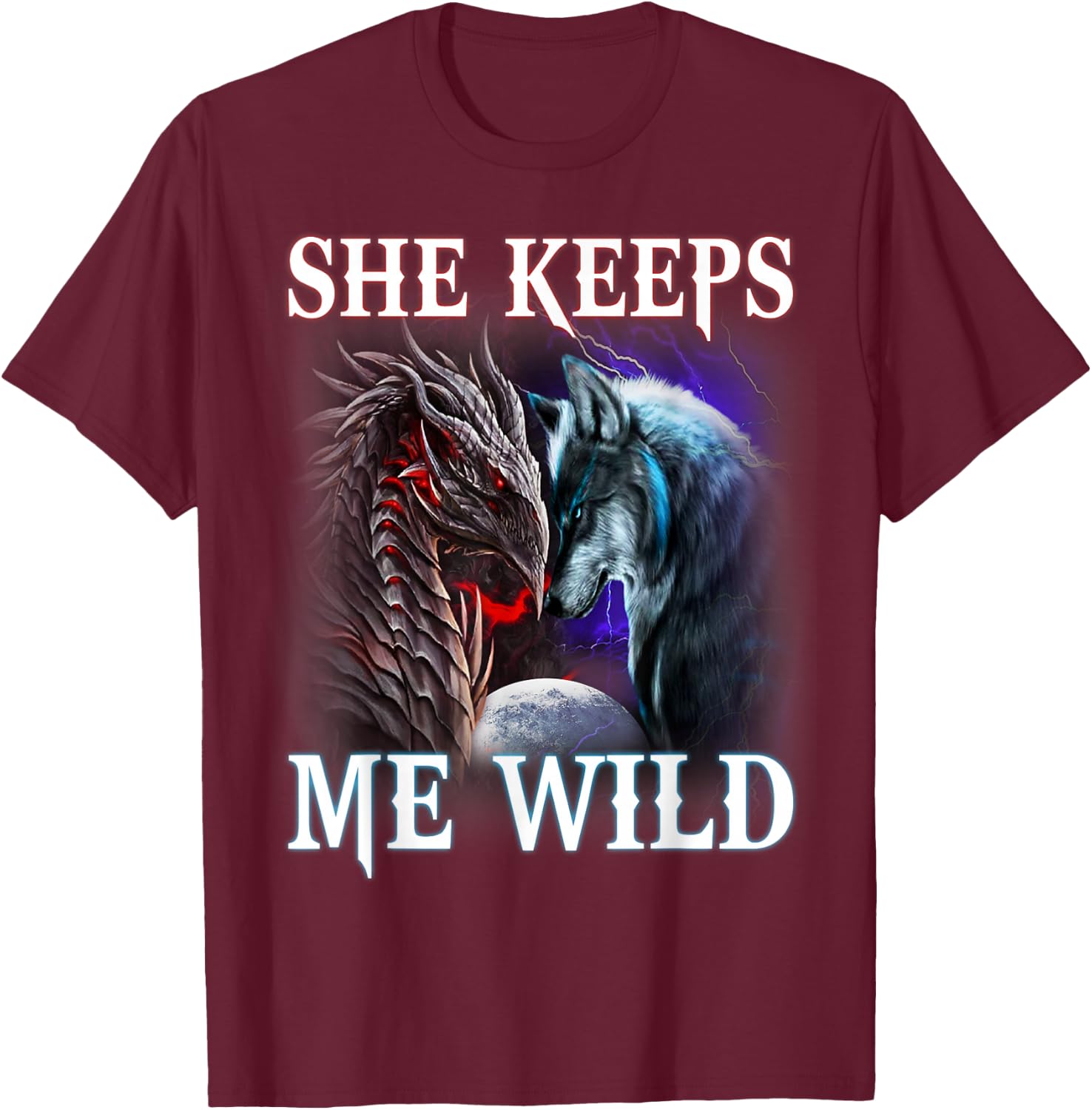 He Keeps me safe - She keeps me wild Couple Wolves T-Shirt - T-Shirt | Maroon