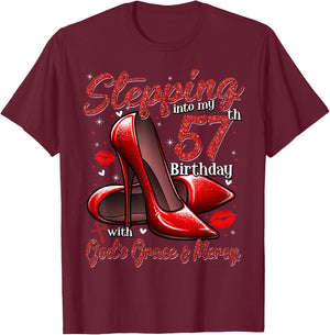 High Heels Stepping Into My 57th Birthday 57 and Fabulous T-Shirt - T-Shirt | Maroon