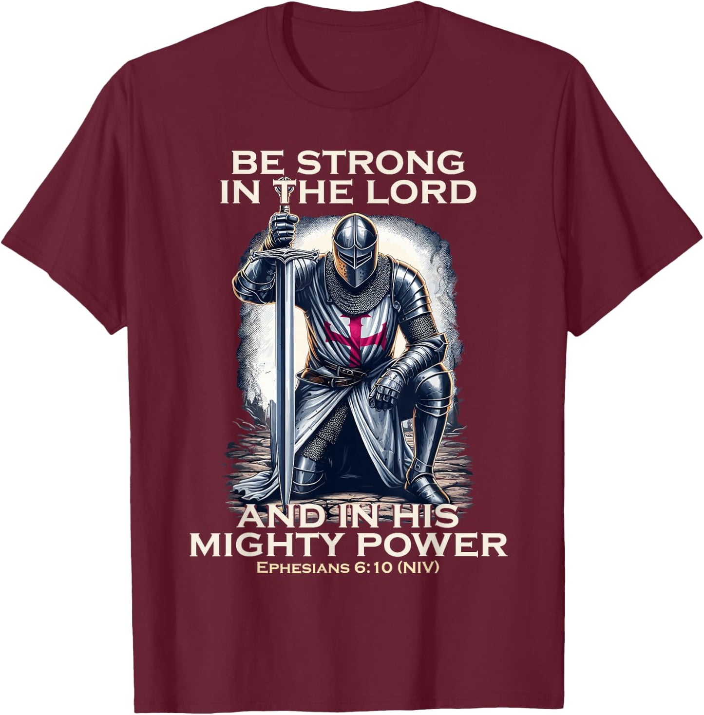 Templar Praying Knight Christian Bible Verse Saying Lord T-Shirt - T-Shirt | Maroon