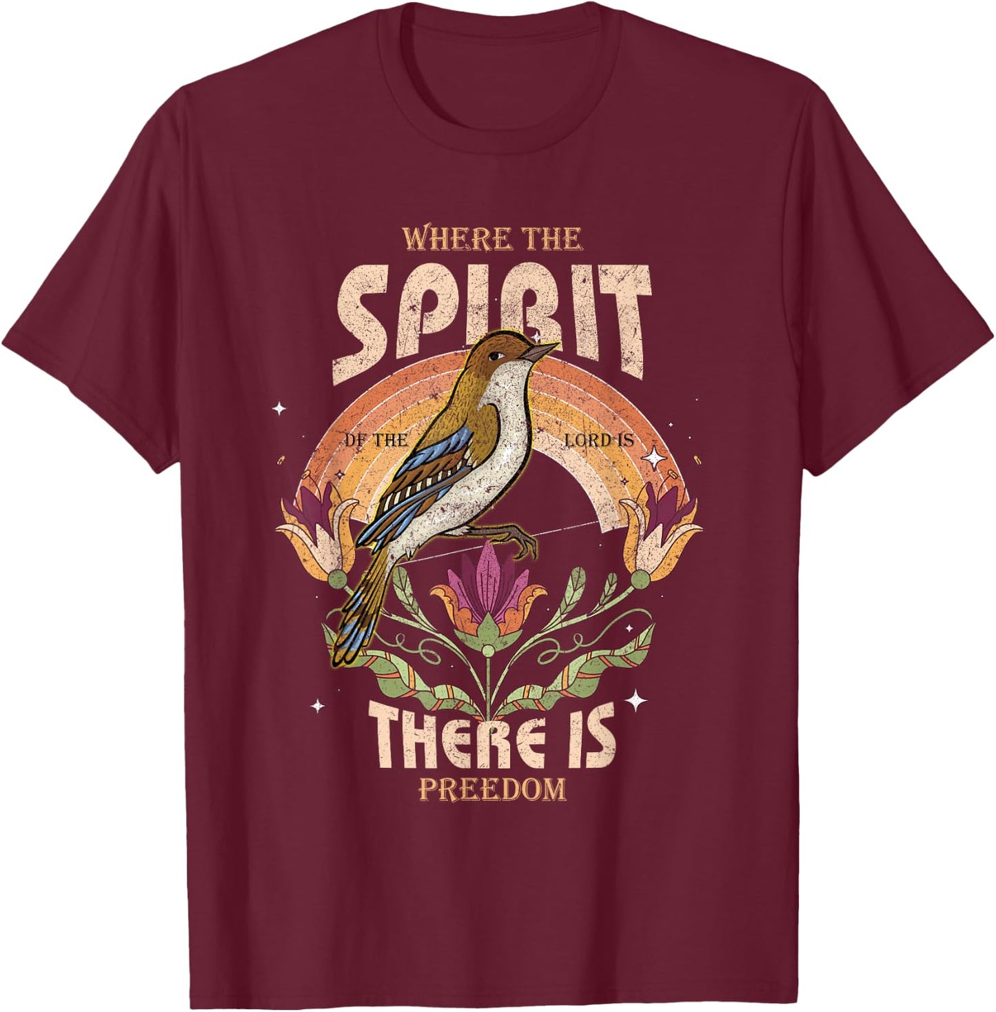 Where The Spirit Of The Lord Is There Is Freedom Christian T-Shirt - T-Shirt | Maroon