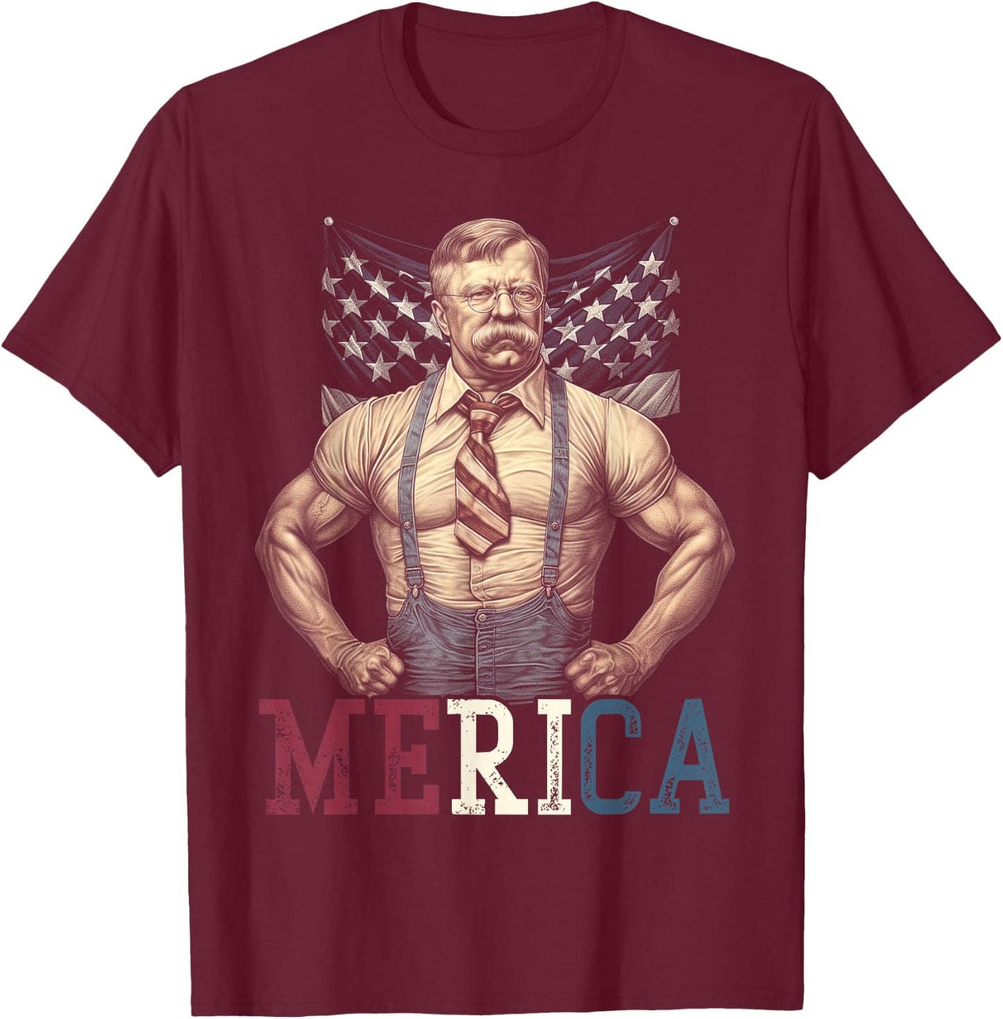 USA 4th of July, Teddy Roosevelt Funny Workout Muscles T-Shirt - T-Shirt | Maroon