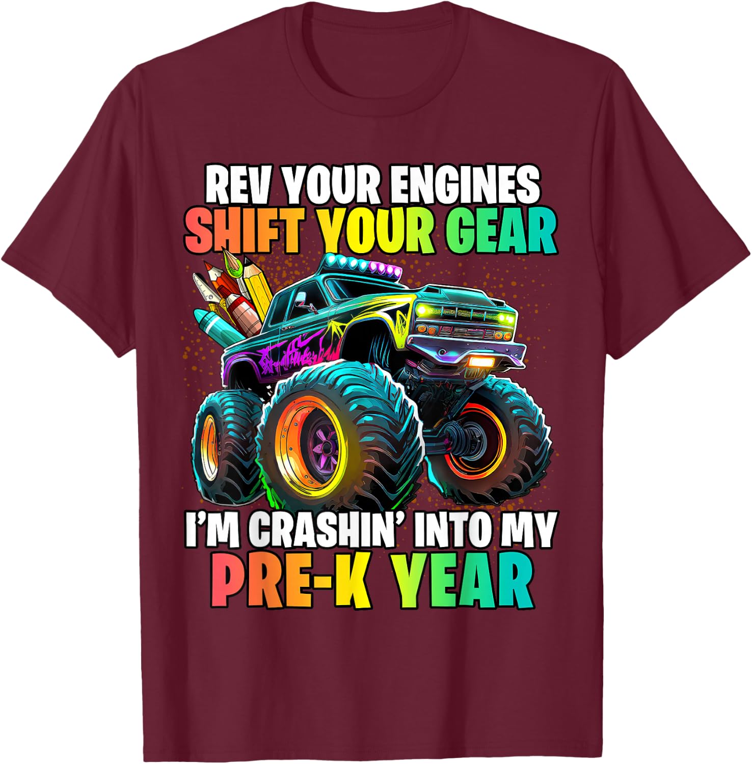 Back to School Pre-K Monster Truck First Day School Boys T-Shirt - T-Shirt | Maroon