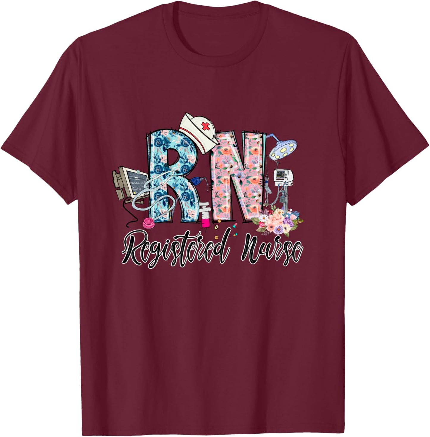Registered Nurse For Student Nurse RN T-Shirt - T-Shirt | Maroon