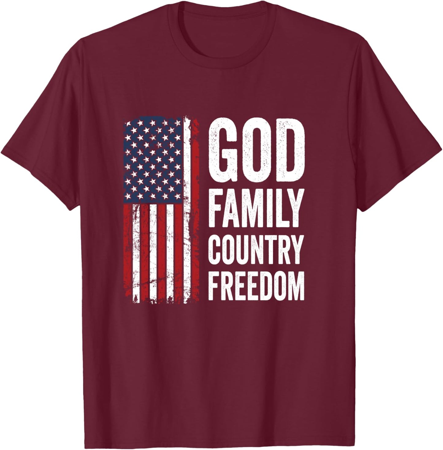 God Family Country Freedom/Patriotic USA Flag Christian T-Shirt - T-Shirt | Maroon