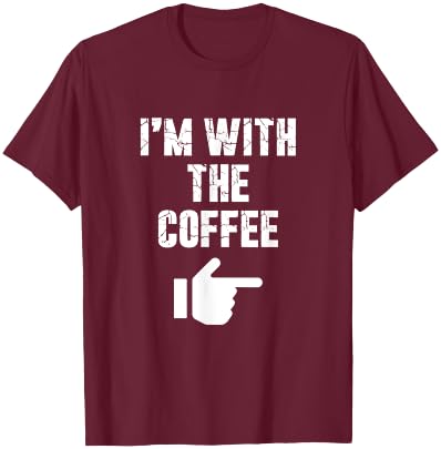 I'm with the Coffee Fun Easy Playful Halloween Costume T-Shirt - T-Shirt | Maroon
