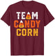 Funny Retro Team Candy Corn Halloween T-Shirt - T-Shirt | Maroon