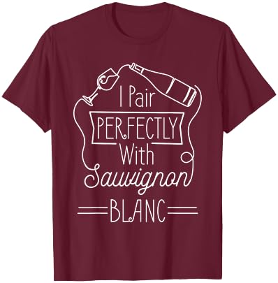 White Wine Sauvignon Blanc Wine Drinker Wine Tester Wine T-Shirt - T-Shirt | Maroon