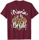 Nana of the Bride I Loved Her First Cute Leopard Heart T-Shirt - T-Shirt | Maroon