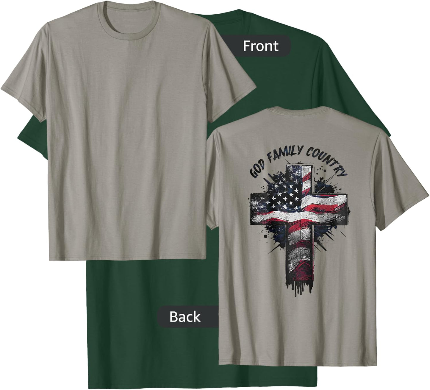 God Family Country (on back) T-Shirt - T-Shirt | Forest