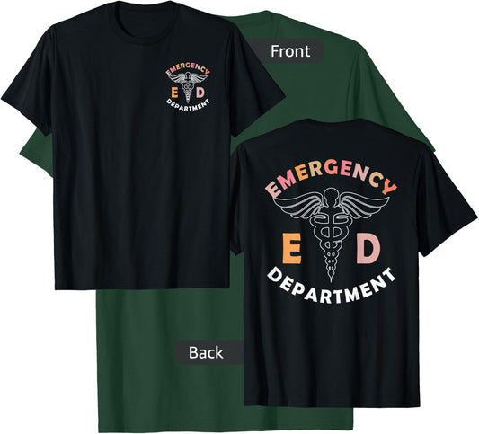 Emergency Department (Front And Back), ER Healthcare Nursing T-Shirt - T-Shirt | Forest