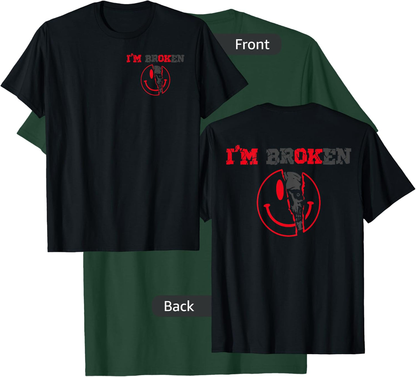 Confused Smile I'm Broken Invisible Illness I'm OK Broken T-Shirt - T-Shirt | Forest