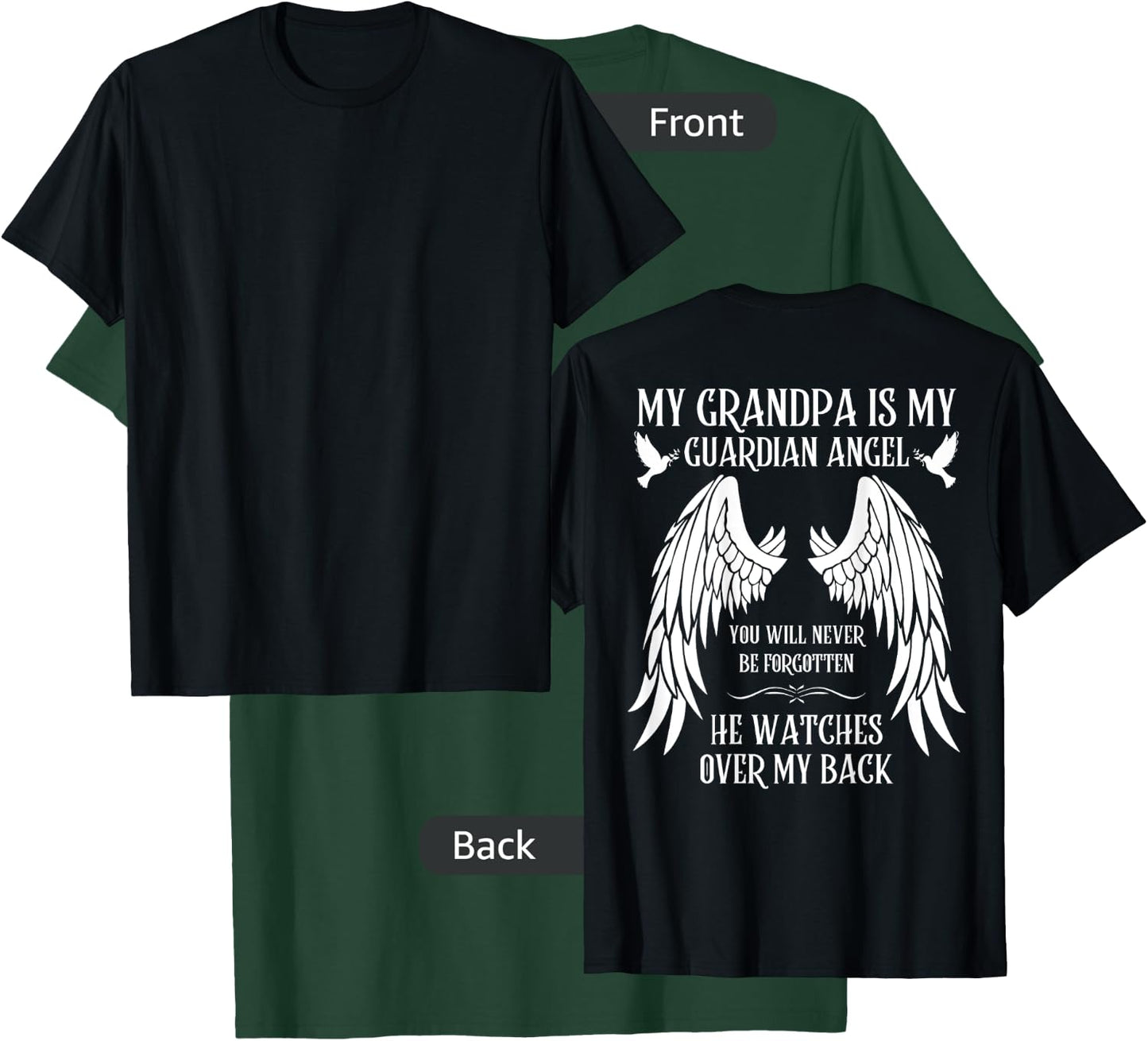 I Miss You Family Love Missing Memories Remember My Grandpa is My Guardian Angel In Heaven Memory Memorial Black T-Shirt - T-Shirt | Forest