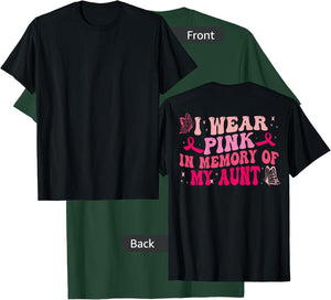 Groovy I Wear Pink In Memory Of My Aunt Breast Cancer Back T-Shirt - T-Shirt | Forest