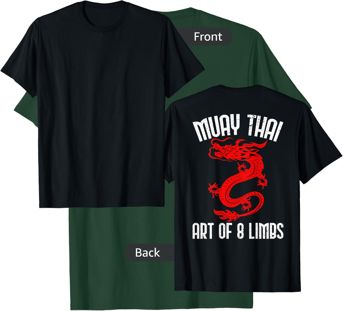 Muay Thai Art Of 8 Limbs Back Printed Shirts T-Shirt - T-Shirt | Forest