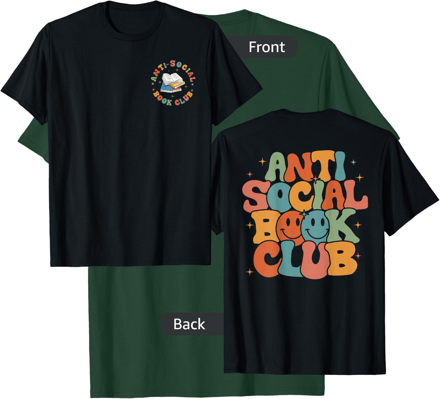 Anti-Social Book Club, Retro Introvert Reader (Front & Back) T-Shirt - T-Shirt | Forest