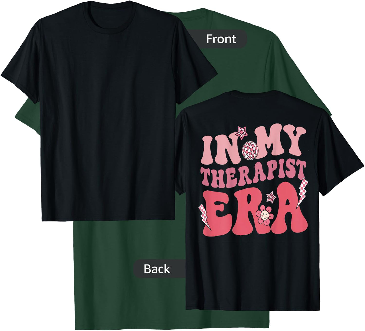 Groovy Retro In My Therapist Era, Counseling (On Back) T-Shirt - T-Shirt | Forest