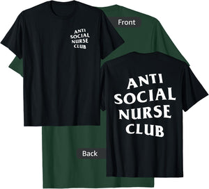Anti Social Nurse Club: White (Front + Back) T-Shirt - T-Shirt | Forest